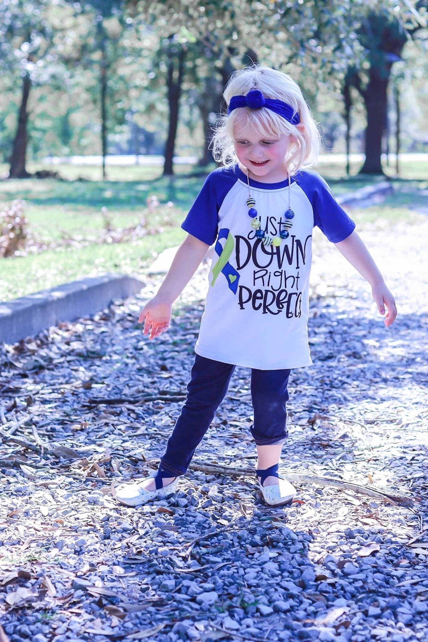 Down Syndrome Awareness "Just Down Right Perfect" Raglan