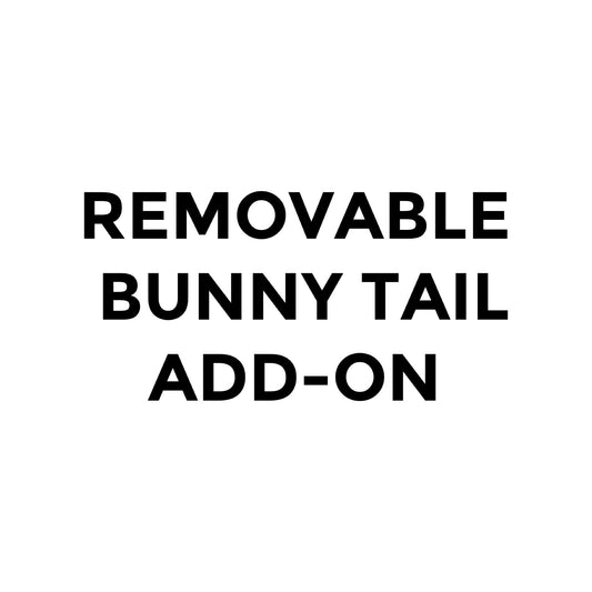 REMOVABLE BUNNY TAIL ADD-ON